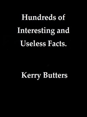cover image of Hundreds of Interesting and Useless Facts.